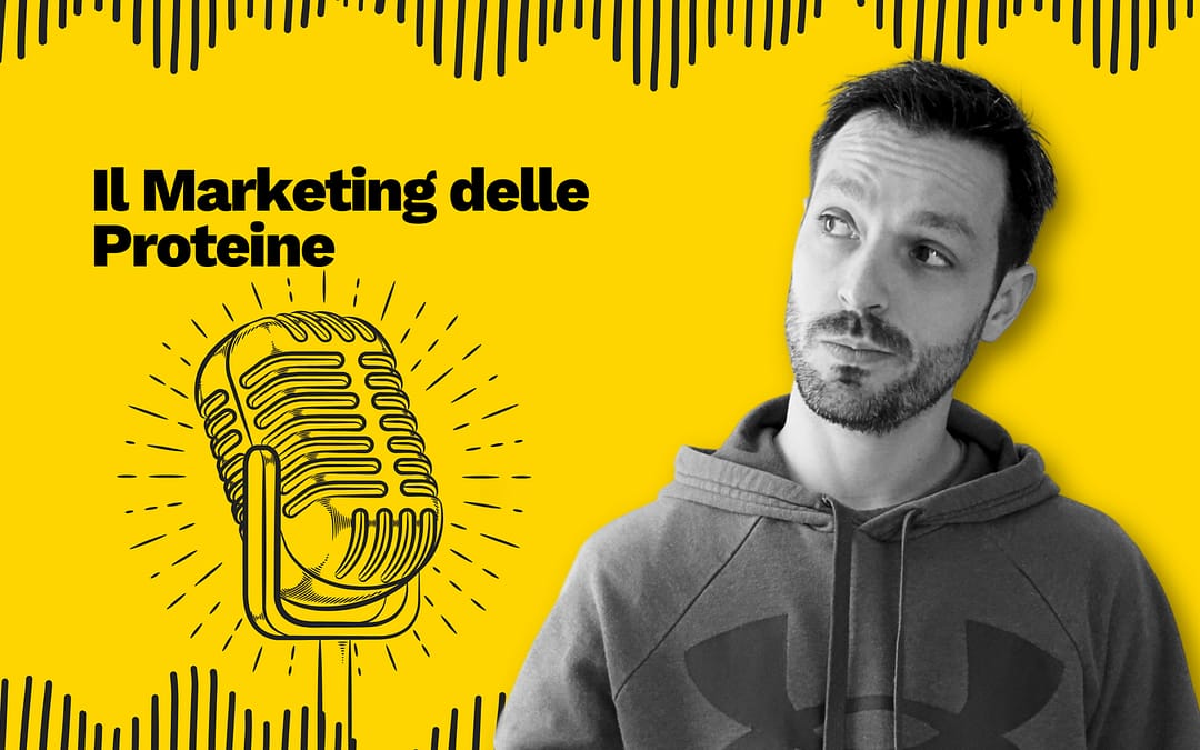 Il marketing delle proteine: come un alimento è diventato un oggetto magico